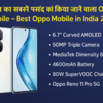 Best Oppo Mobile in India 2025