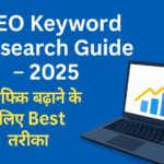 SEO Keyword Research Guide – 2025