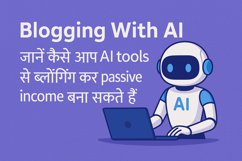 Blogging Me AI Ka Use Karke Passive Income Kaise Banaye